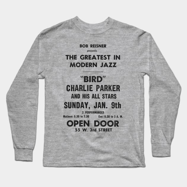 Charlie Bird Parker ----- Vintage Jazz Poster Long Sleeve T-Shirt by CultOfRomance